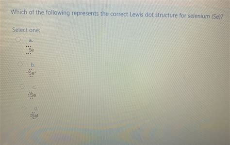 Lewis Dot Structure For Selenium