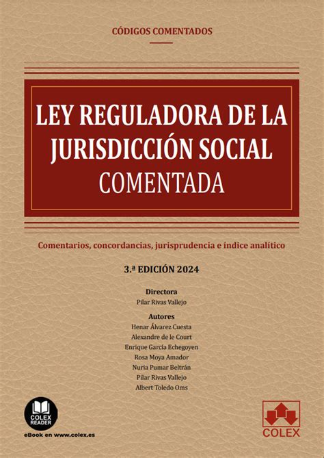 Ley Reguladora De La Jurisdicci N Social Comentada