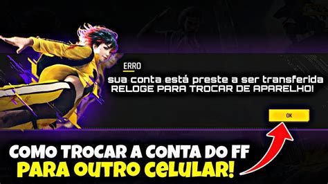 COMO PASSAR A CONTA DO FREE FIRE PARA OUTRO CELULAR COMO VINCULAR