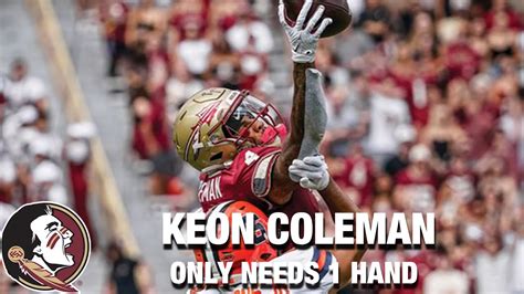 Fsu S Keon Coleman Only Needs 1 Hand Youtube