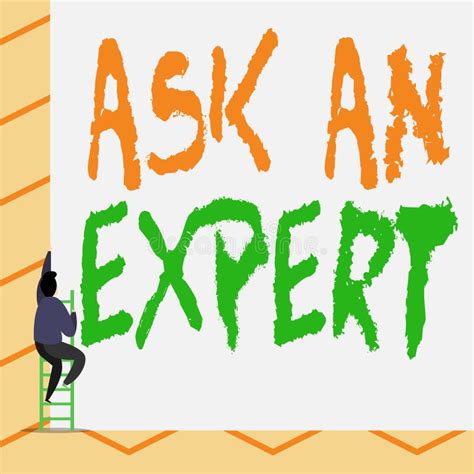 Conceptual Hand Writing Showing Ask An Expert Business Photo Text