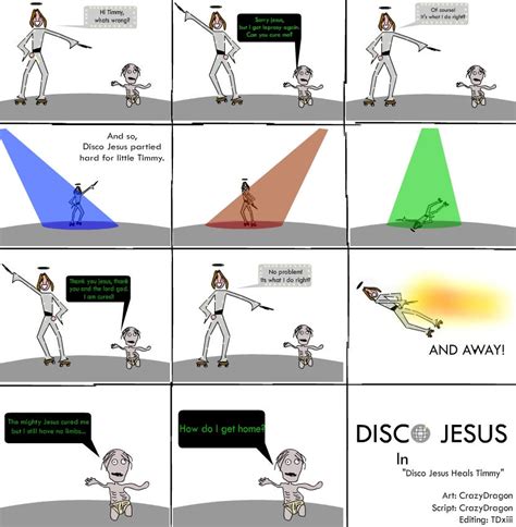 Disco Jesus Heals Timmy By Disco Jesus On Deviantart