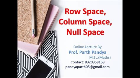 Row Space Column Space Null Space Nullity Row Rank Column Rank