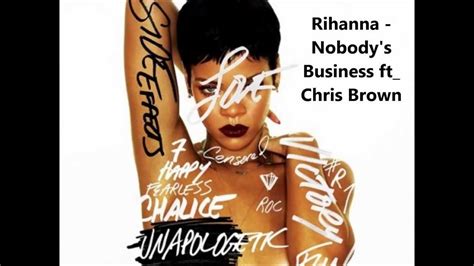 Rihanna Nobody S Business Ft Chris Brown YouTube