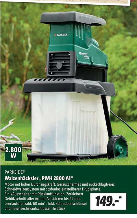 Parkside Walzenhäcksler pwh 2800 A1 Angebot bei Lidl 1Prospekte de