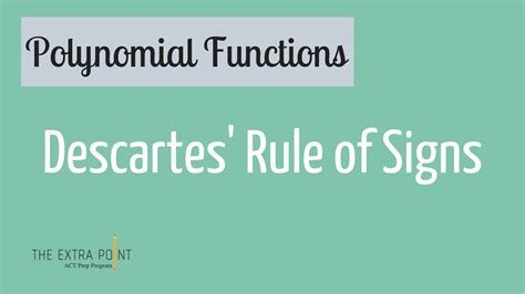 Descartes Rule Of Signs Polynomial Functions Youtube