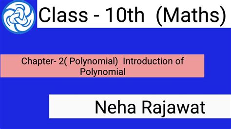 Class 10th Maths Chapter 2 Polynomial Introduction Of