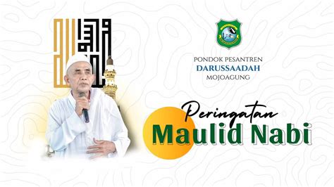 Live PERINGATAN MAULID NABI MUHAMMAD SAW Ponpes DARUSSAÁDAH YouTube