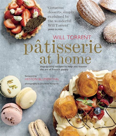 Amazon Patisserie At Home Step By Step Recipes To Help You Master