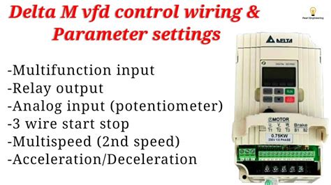 Delta M Vfd Complete Wiring And Parameter Settings Digital I O