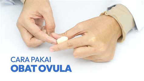 Cara Mengobati Keputihan Dengan Obat Ovula Youtube