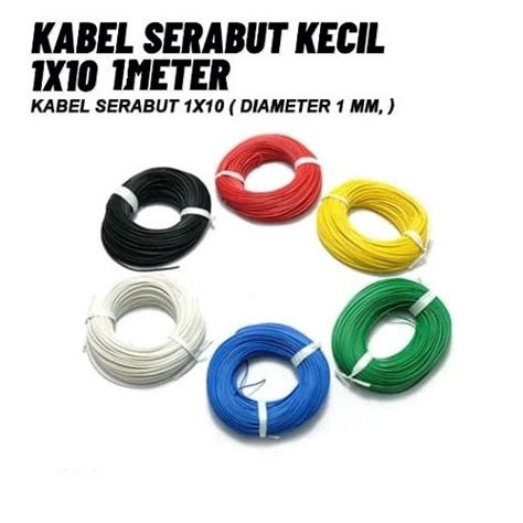 Jual Kabel Serabut 1x10 Diameter 1 Mm Per 1 Meter Kabel Serabut Kecil