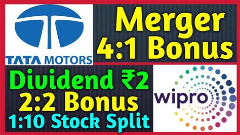 Tata Motors Wipro Ltd 7 Stocks Declared High Dividend Bonus