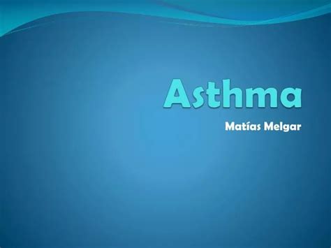 Ppt Asthma Powerpoint Presentation Free Download Id 2097854