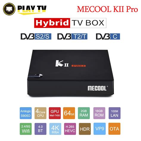 MECOOL KII PRO DVB S2 DVB T2 Android 7 1 Smart TV Box Amlogic S905D