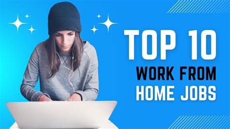 Online Business: Top 10 Work from Home Jobs to Consider in 2023