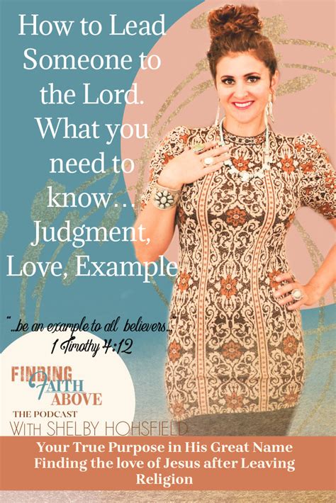 How To Lead Someone To The Lord What You Need To Know Judgment Love