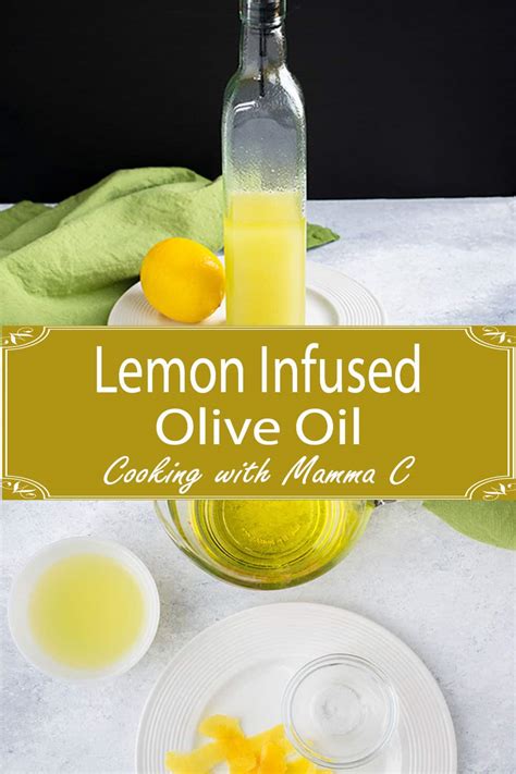 Lemon-Infused Olive Oil - Cooking with Mamma C