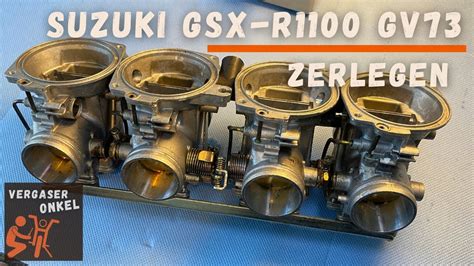 Vergaser Suzuki GSX R1100 GV73 zerlegen ausführlich erklärt vom