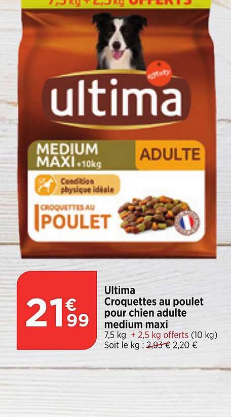 Promo Ultima Croquettes Au Poulet Pour Chien Adulte Medium Maxi Chez