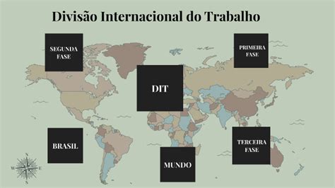 Divis O Internacional Do Trabalho By Ra Ssa Martins On Prezi