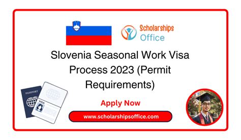 Slovenia Seasonal Work Visa Process Permit Requirements