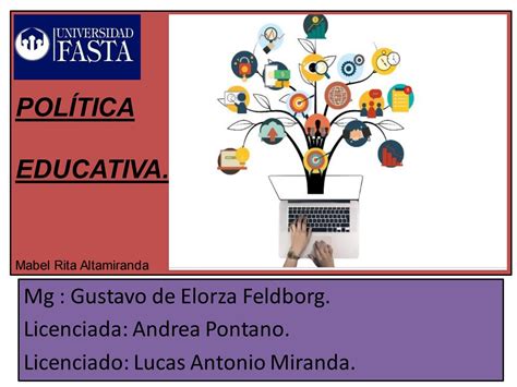 Política Educativa Trabajo Final by mabelaltamiranda Issuu