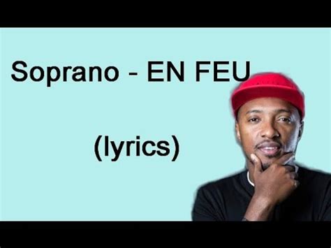 Soprano En Feu Paroles Youtube