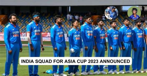 Asia Cup 2023 Shreyas Iyer And Kl Rahul Return To Team India Squad Tilak Varma Earns First Odi