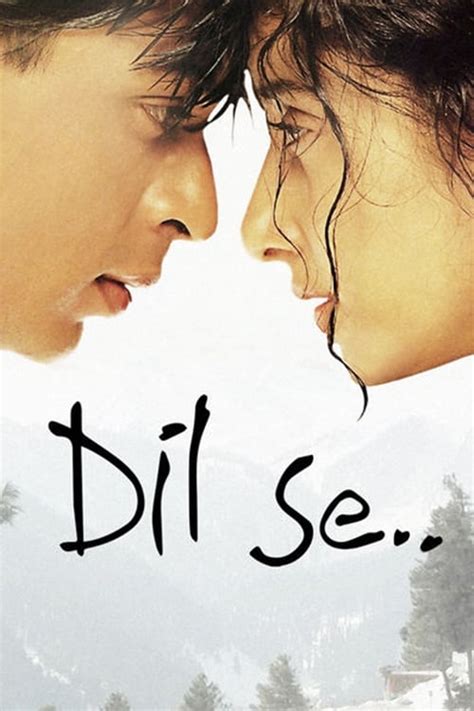 Dil Se.. (1998) - Posters — The Movie Database (TMDB)