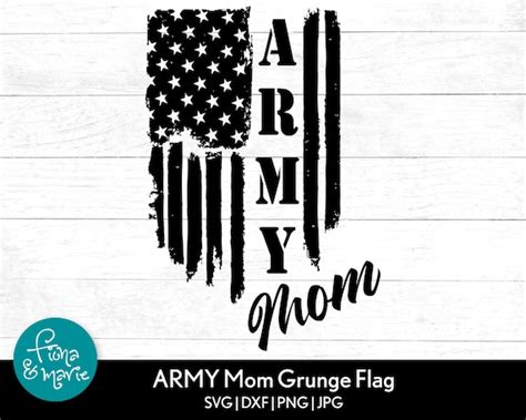 Army Mom Grunge American Flag Svg Military Mom Svg Mom Etsy India