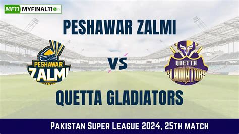 Pes Vs Que Dream Prediction Peshawar Zalmi Vs Quetta Gladiators