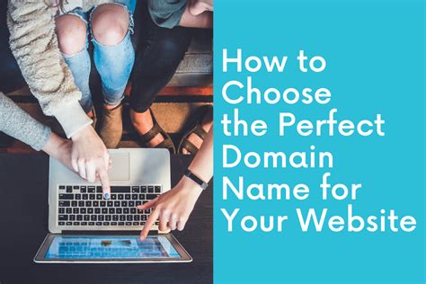 How To Choose The Perfect Domain Name For Your Website Webself Net