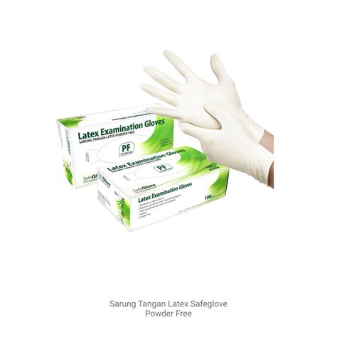 Sarung Tangan Latex Safeglove Exam Powder Free PF Putih LabMart Id