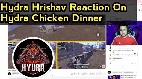 Hydra Hrishav Reaction On Hydra Chicken Dinner Hydra Official YouTube