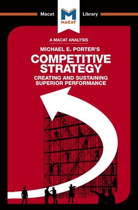 An Analysis of Michael E. Porter’s Competitive Strategy | Taylor ...