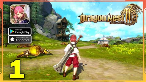 Dragon Nest 2 Evolution Gameplay Walkthrough Android IOS Part 1