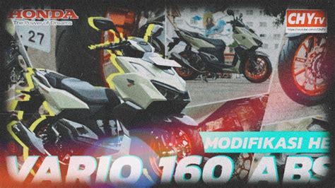 Vario 160 ABS Modifikasi Hedon Terbaru 2023 YouTube