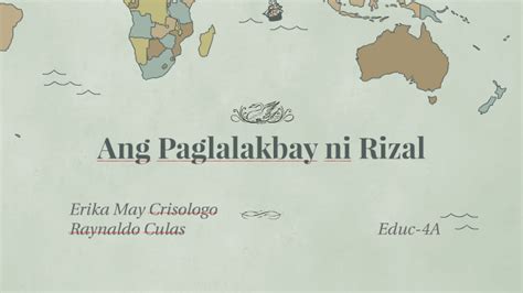 Ang Paglalakbay ni Rizal sa Europa by Em Crisologo on Prezi