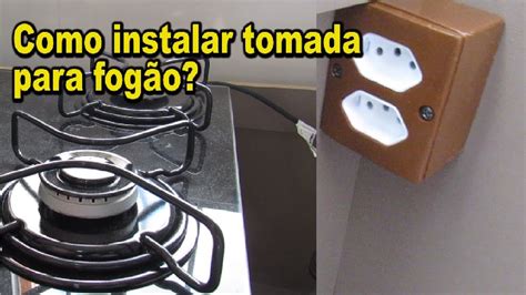 Como INSTALAR uma TOMADA para o Fogão YouTube