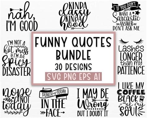 Funny Quotes Bundle Svg, Sarcasm Svg Bundle, Sarcastic Svg Bundle ...