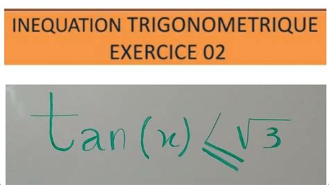 In Quation Trigonom Trique Exercice Youtube