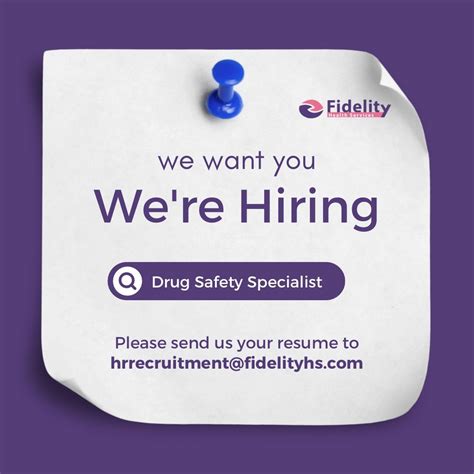 Fidelity Health Services Is Hiring Drug Safety Specialist Career Pathway