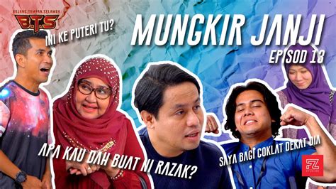 Bujang Tampan Selamba Mungkir Janji Youtube