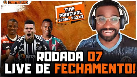 Cartolafc Rodada Live De Fechamento L Vamos Fazer Os Ltimos