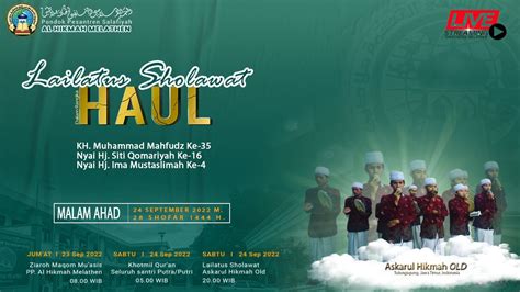 LIVE Lailatus Sholawat Haul Masyayikh Pondok Melathen 24 September