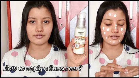 How To Apply Sunscreen Correctly All About Sunscreens Youtube