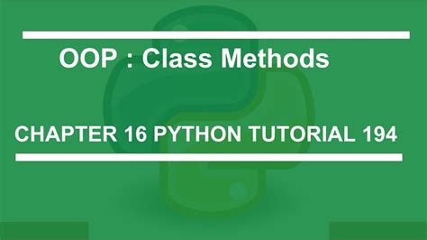 Oop Class Methods Python Tutorial 194 Youtube