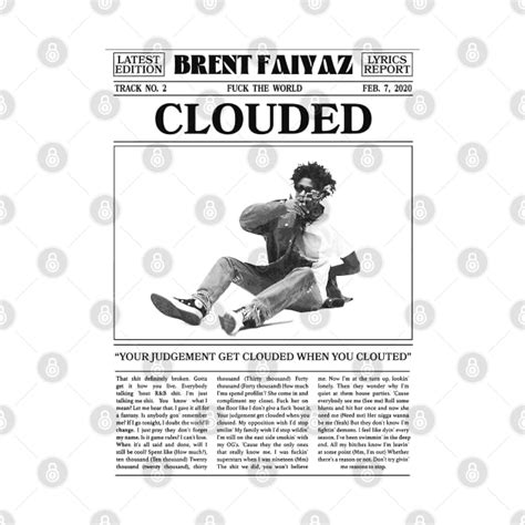 Brent Faiyaz Clouded - Brent Faiyaz - T-Shirt | TeePublic