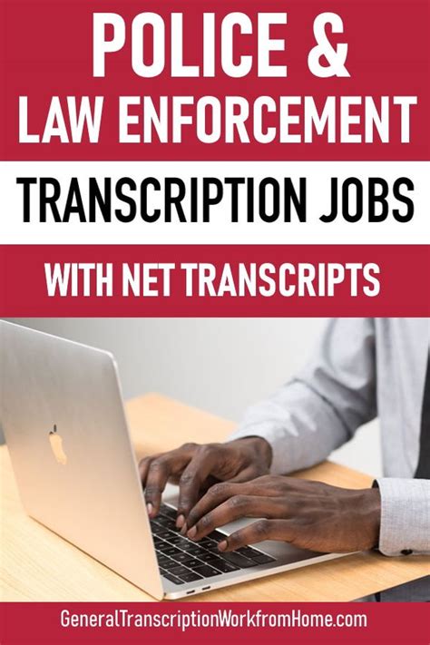 Work From Home Police And Law Enforcement Transcription Jobs With Net Transcripts Artofit